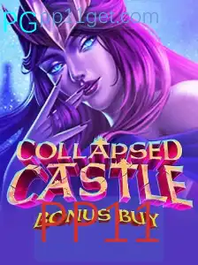Descubra o Fascínio do Jogo CollapsedCastleBonusBuy com a Estratégia PP11
